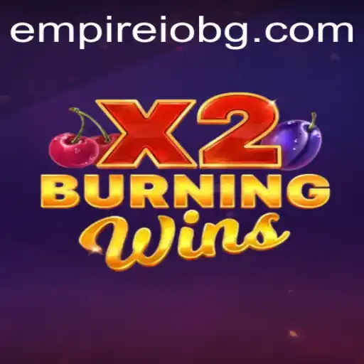 Exploring the Exciting World of BurningWinsX2: A Comprehensive Guide