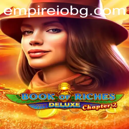 Discover the Thrilling Adventure of BookofRichesDeluxeChapter2